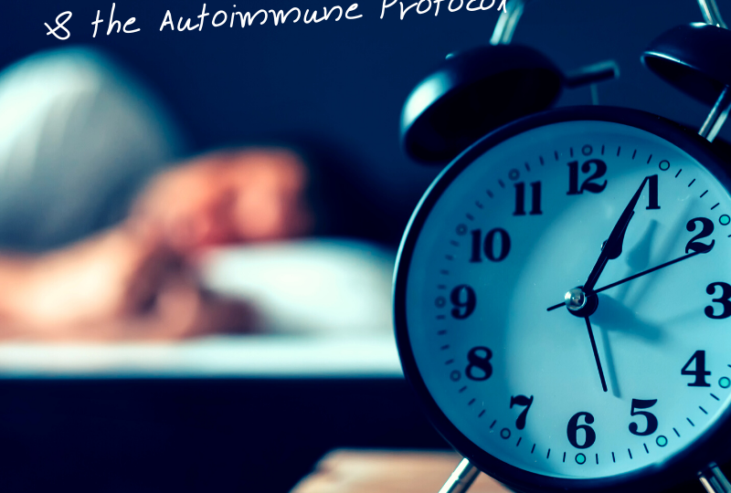 Sleep and the Autoimmune Protocol